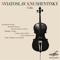 Sviatoslav Knushevitsky, Cello