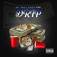 Drip (feat. Izzy King)