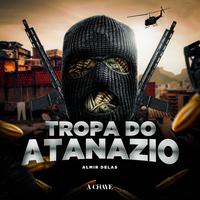 Tropa do Atanazio