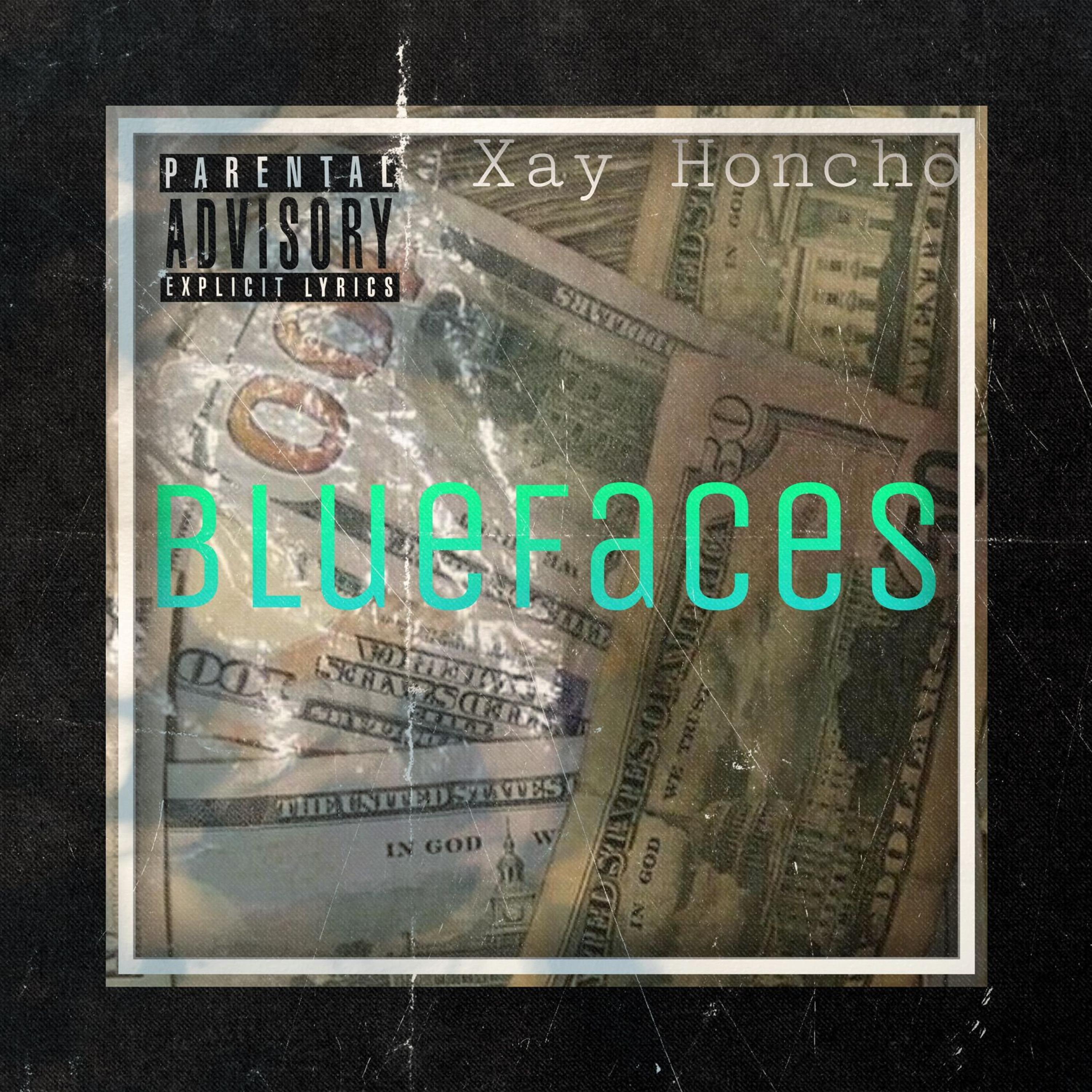 Bluefaces (feat. Chief jB)