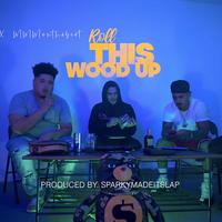 Roll This Wood Up (feat. Tito C)