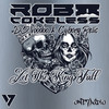 Rob Cokeless - Let The King Fall (Love is Gone Mix)