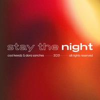 Stay The Night