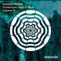 Ormonautic Drum & Bass, Vol.5