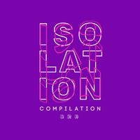 Isolation Compilation, Vol. 028