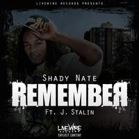 Remember (feat. J. Stalin)