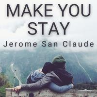 Make You Stay