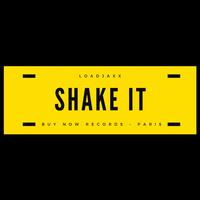 Shake It