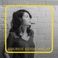 Sounds Good, Vol. 73