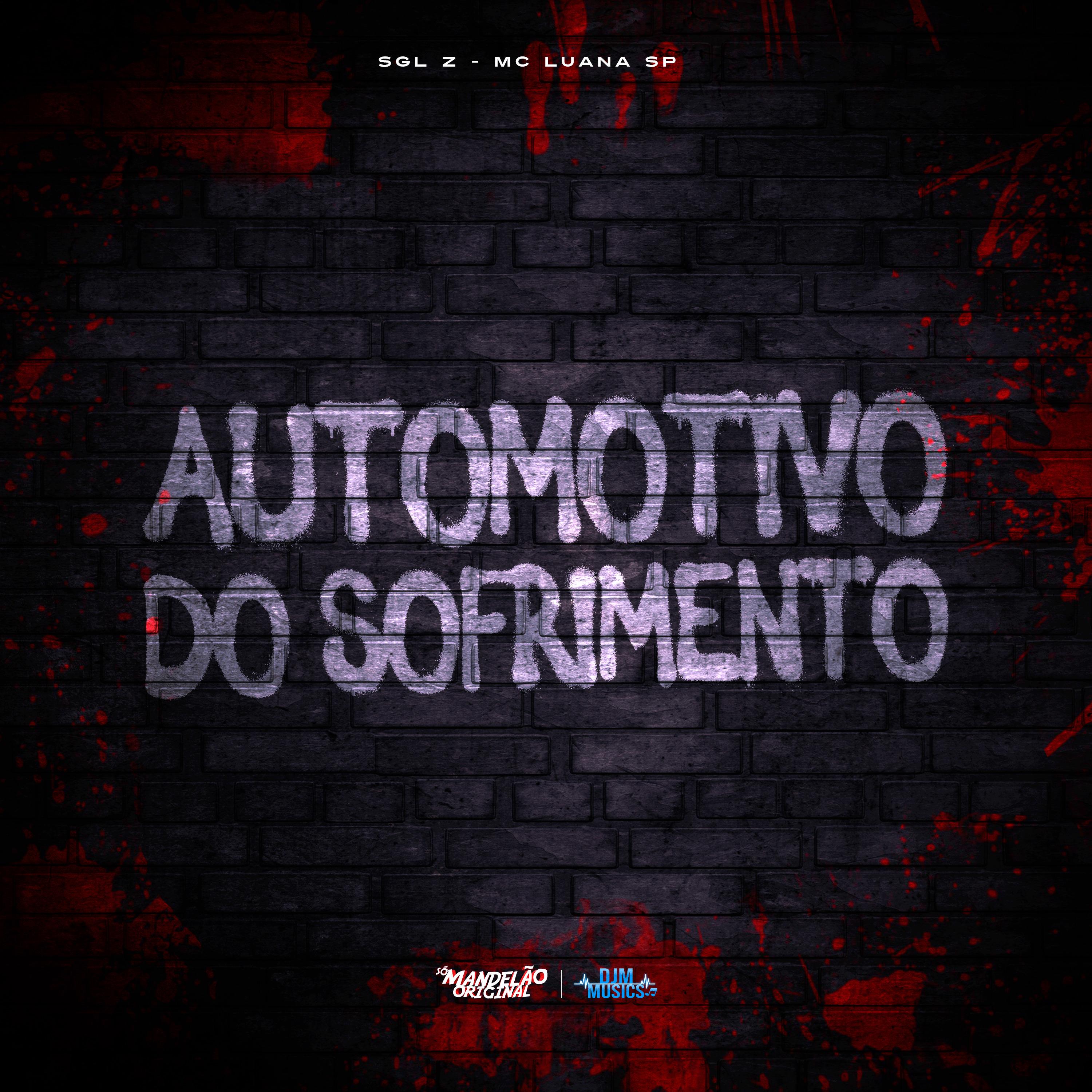 Automotivo do Sofrimento