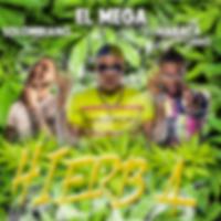 Hierba (feat. Haraca Kiko & El Mega)