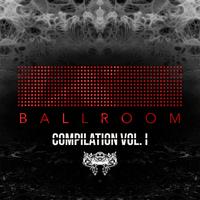 Ballroom Records Compilation Vol. 1