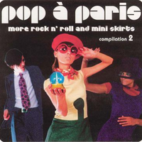 Pop a Paris: Rock & Roll & Mini Skirts 1