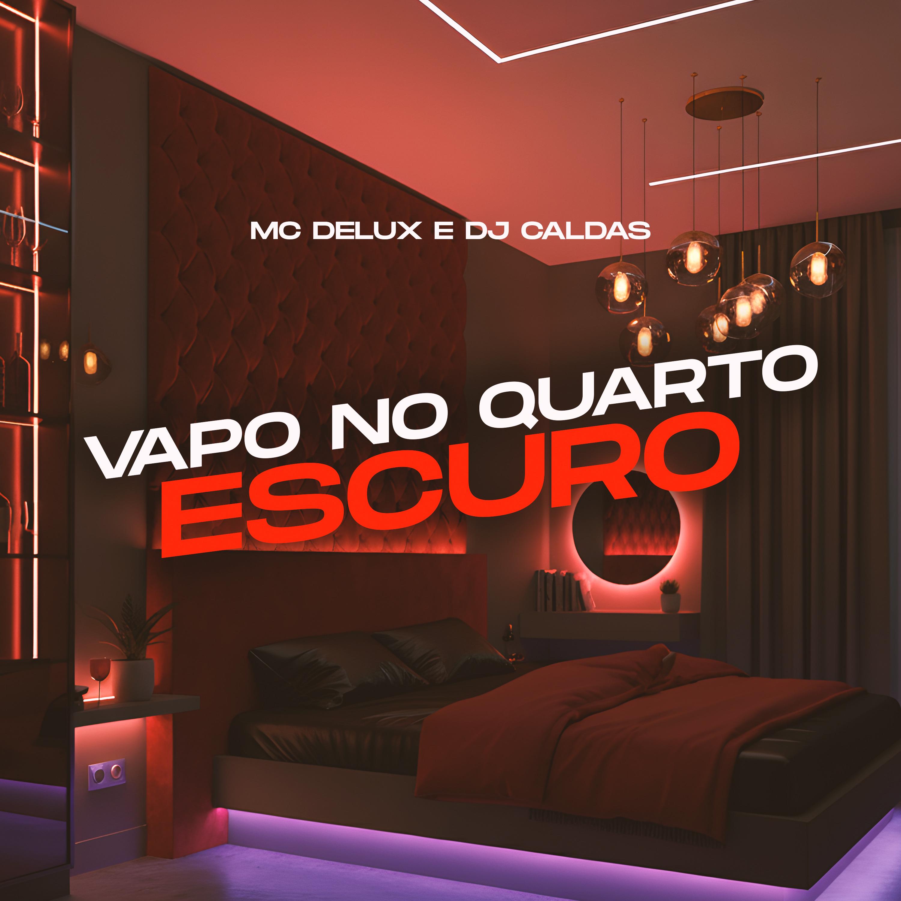 Vapo no Quarto Escuro