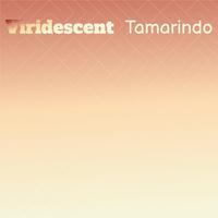 Viridescent Tamarindo