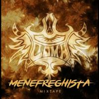 MENEFREGHISTA Mixtape