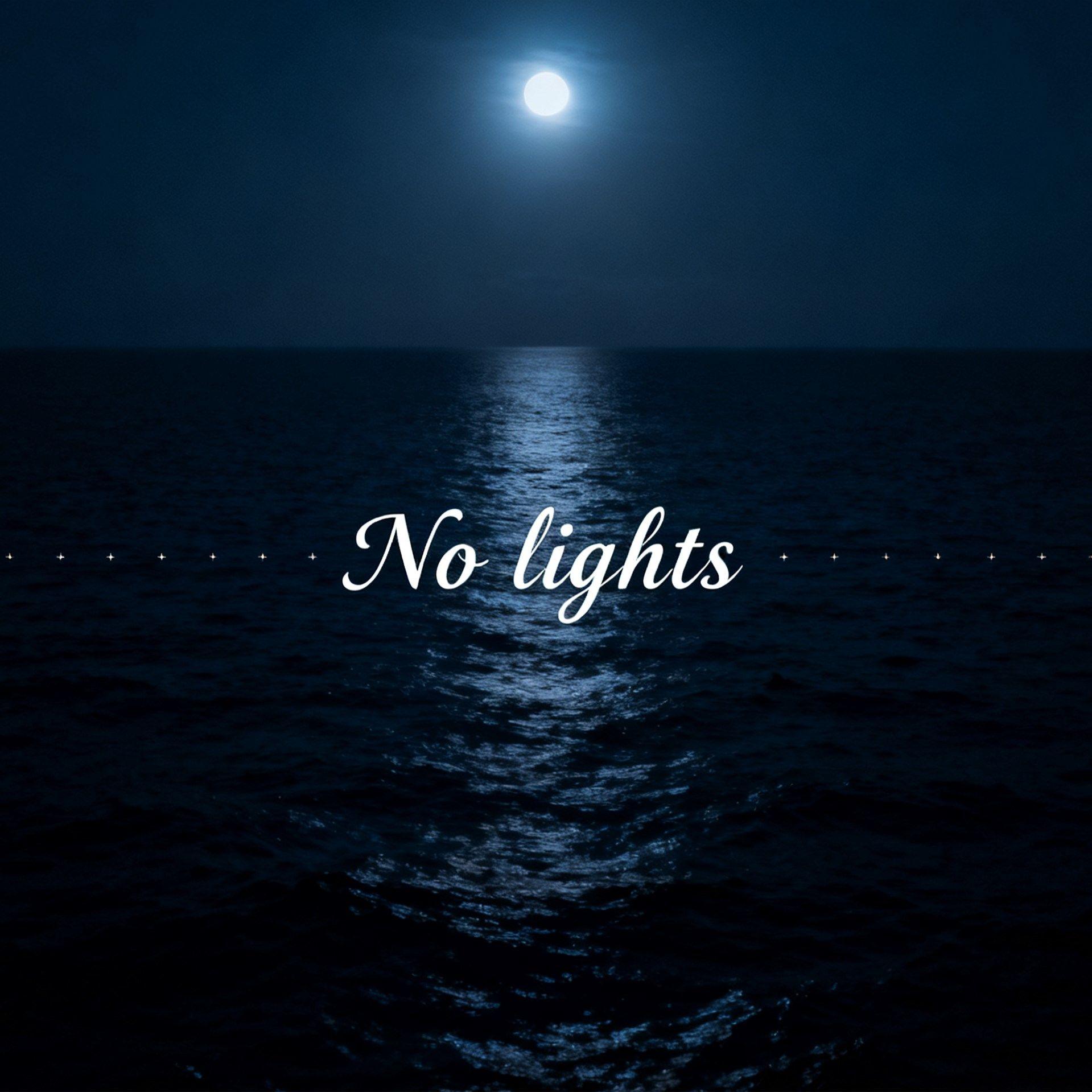 No lights 海報