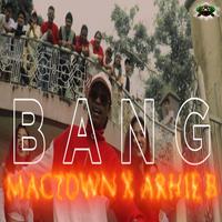 BANG (feat. Archie B.)
