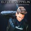 Eli Lieb - Zeppelin (Deconstructed)