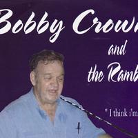 Bobby Crown and the Ramblers