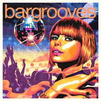 Bargrooves Disco 3.0 (Mixed)