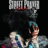 Street Prayer, Pt. 2