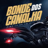 Bonde dos Canalhas