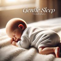 Gentle Sleep Training: Positive Sleep Environment for Your Little One