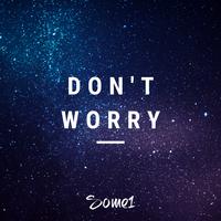 Don't Worry