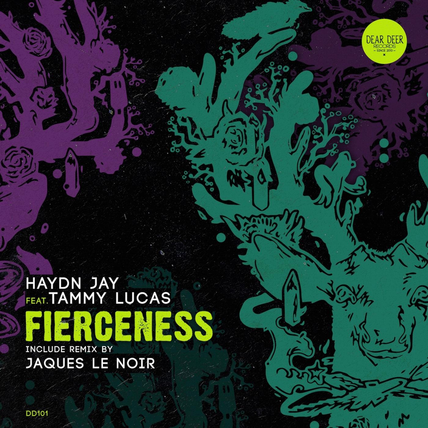 Fierceness (Jaques Le Noir Remix)
