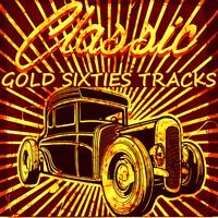 Classic Gold Sixties Tracks