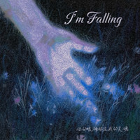 I'm falling