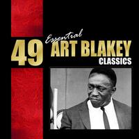 49 Essential Art Blakey Classics