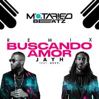 Buscando Amor (Motafied Beatz Remix)