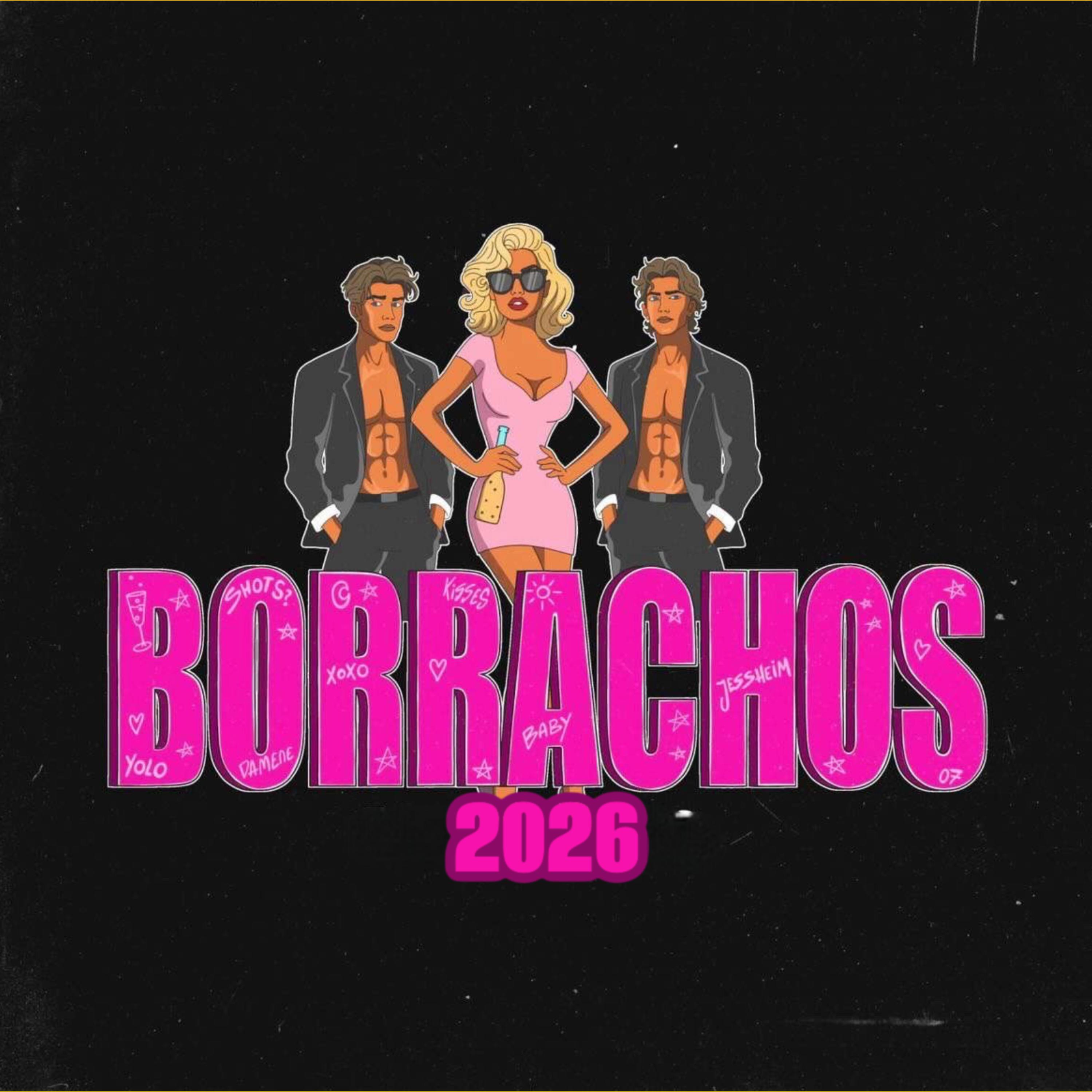 Borrachos 2026 (feat. Makka & Tomi, AID & DJ Nikotin)