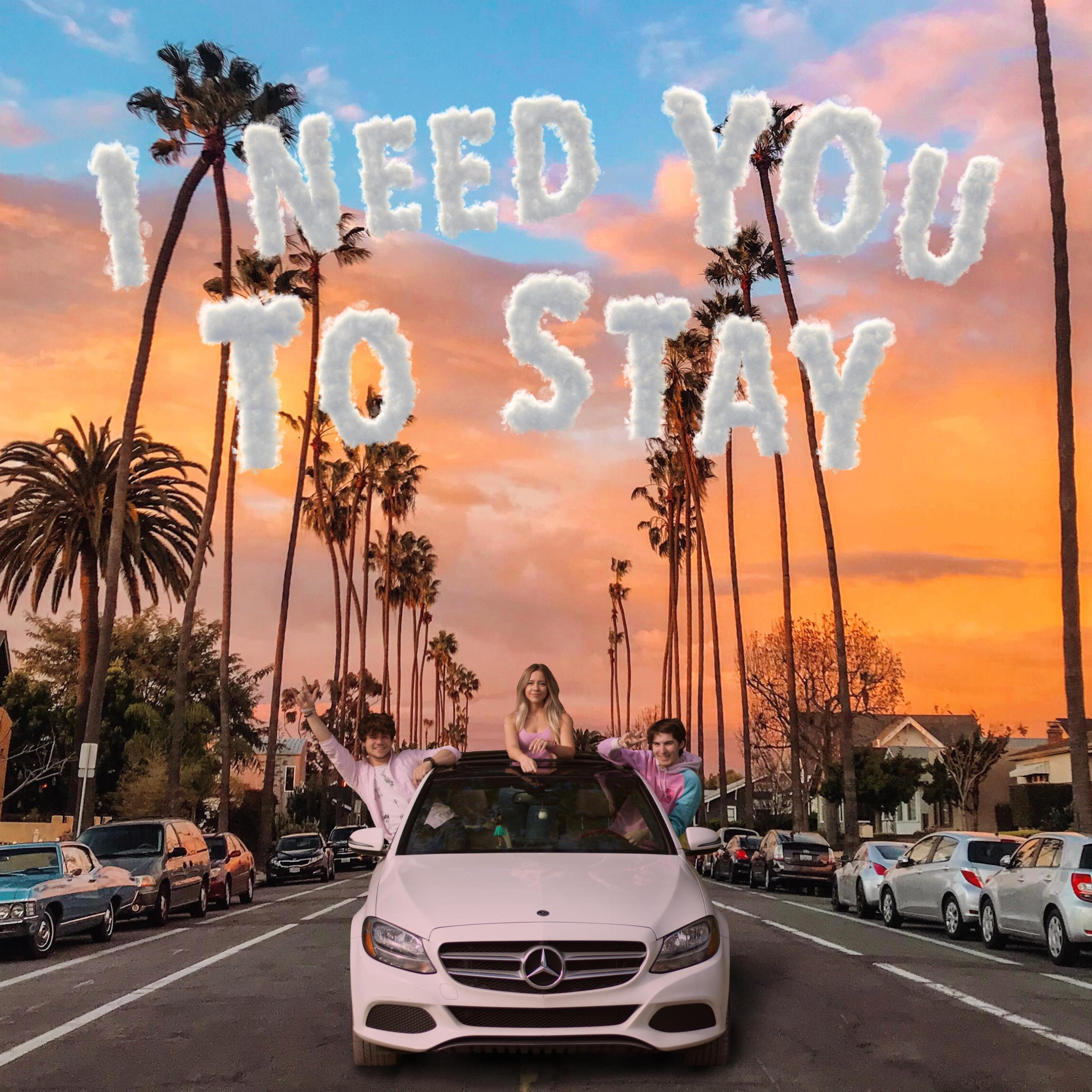 I Need You to Stay (feat. Madysyn)