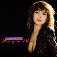 Nhã Phương - Đừng Xa Nhau (Mưa Hồng CD 058)