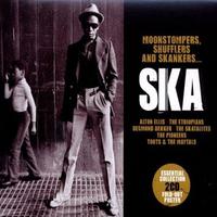 Moonstompers, Shufflers & Skankers... Essential Ska