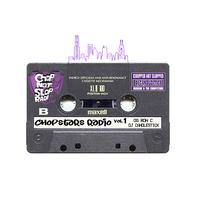 Chopstars Radio, Vol. 1 (Chopped Not Slopped)