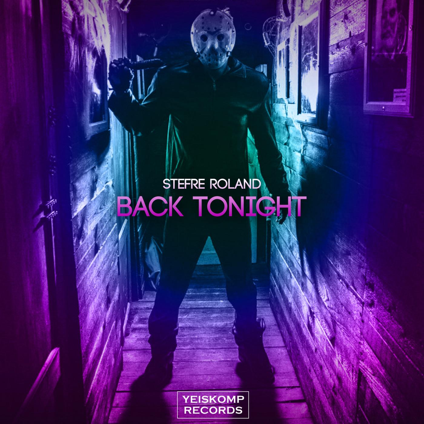Back Tonight (Original Mix)