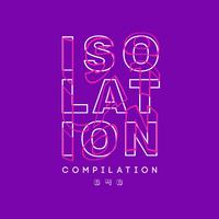 Isolation Compilation, Vol. 040