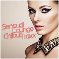 Sensual Lounge Chillout Traxx