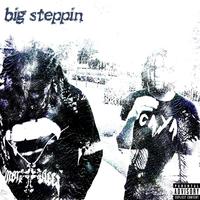 Big Steppin'