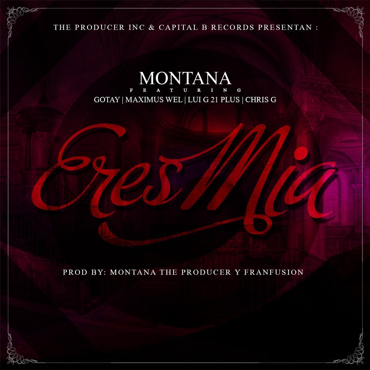Eres Mia (feat. Luigi 21 Plus, Chris G, Maximus Wel & Gotay)