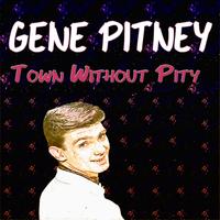 Town Without Pity (47 Original Recordings)