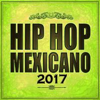 Exitos Hip Hop Mexicano TOP #1 (Playlist)