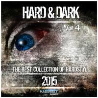 Hard & Dark, Vol. 4