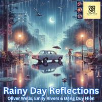 Rainy Day Reflections