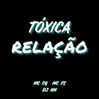 Tóxica Relação