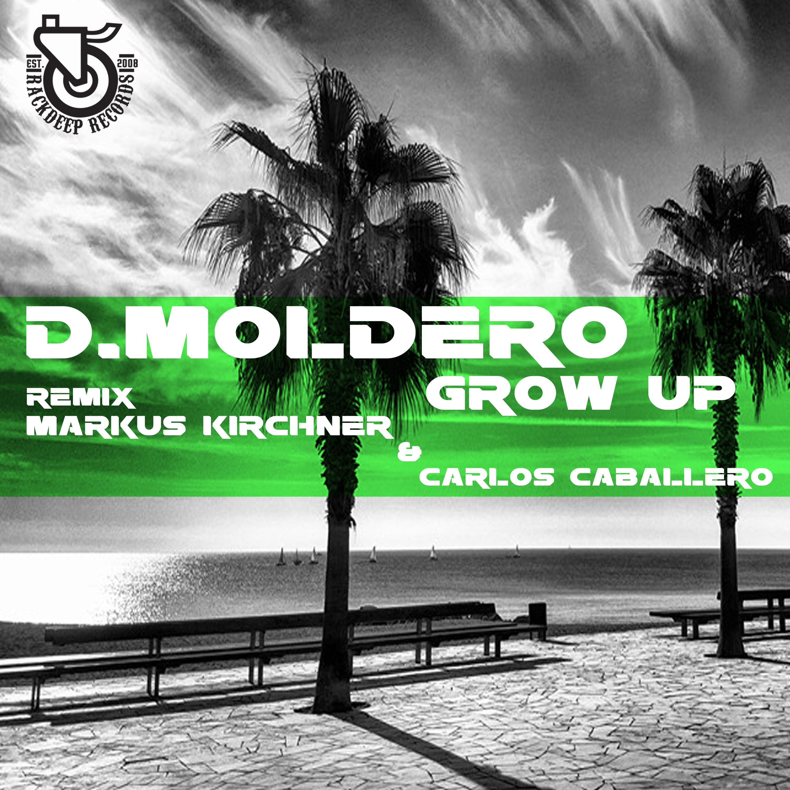 Grow Up (Markus Kirchner & Carlos Caballero Remix)